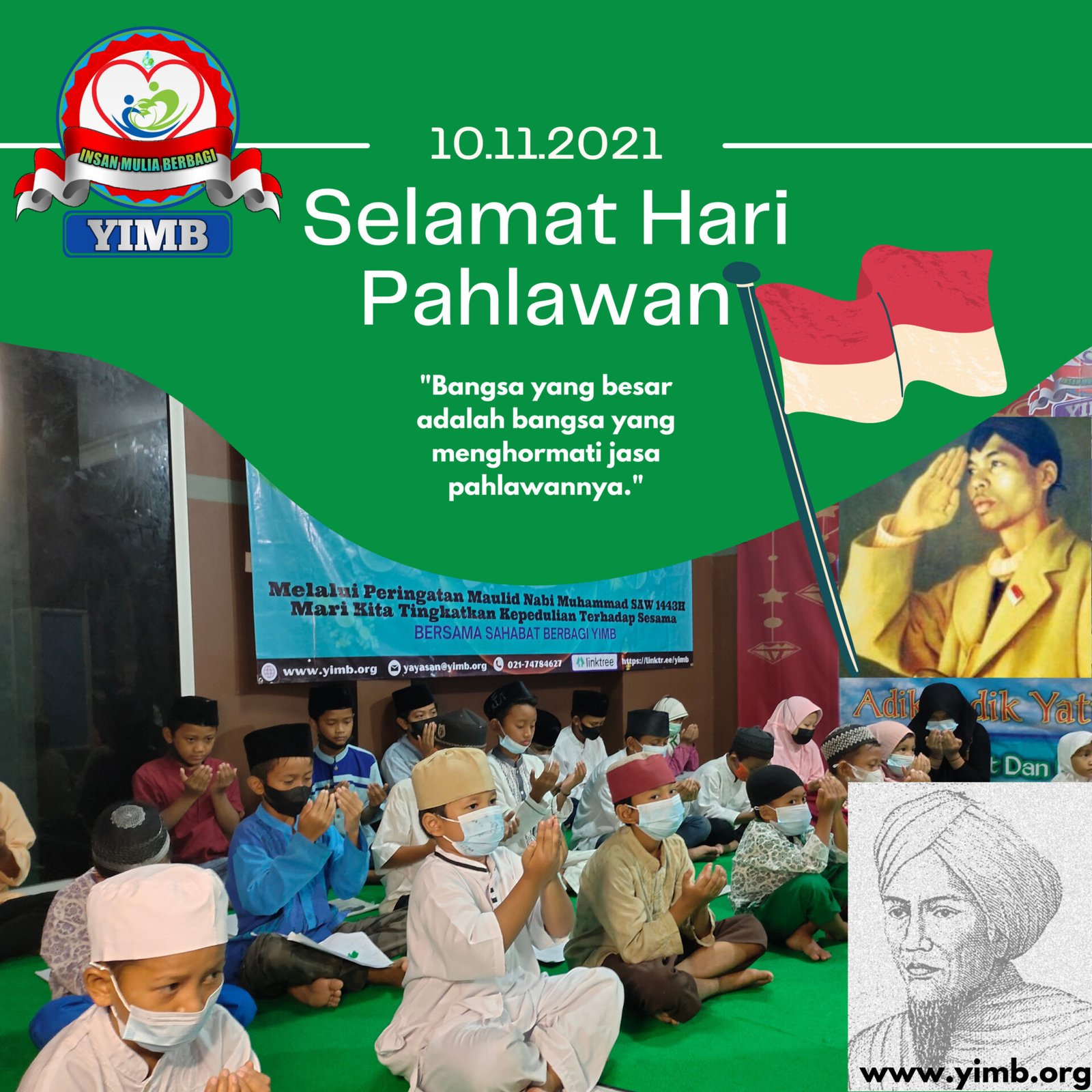 Makna Dan Sejarah Hari Pahlawan Nasional 10 November - YAYASAN INSAN ...